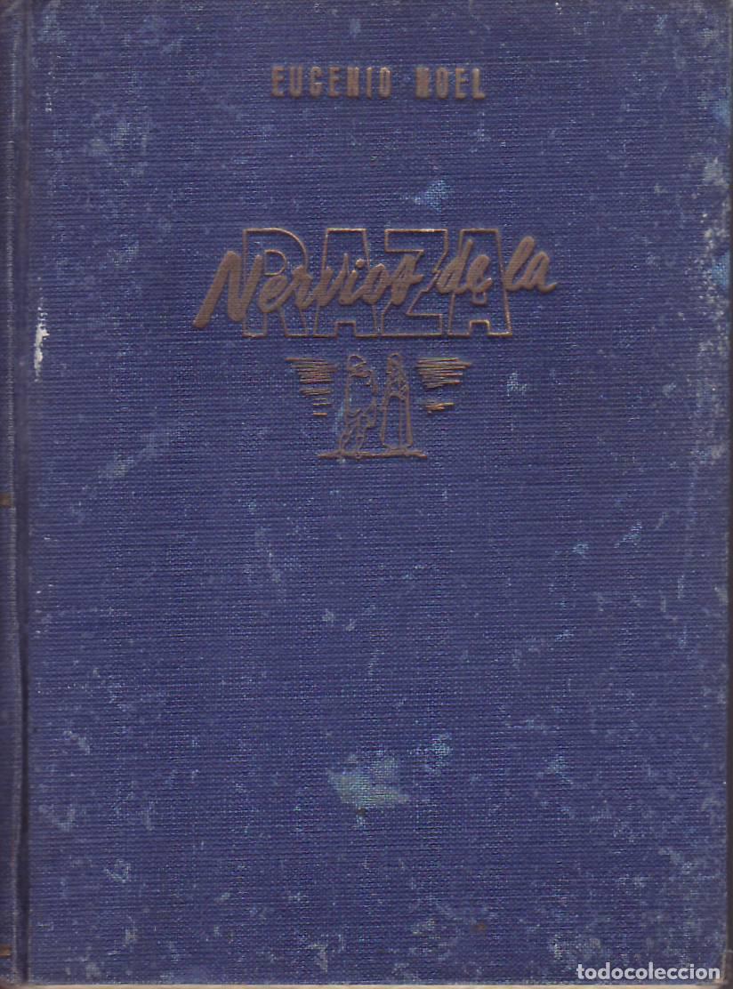 Libros: NOEL, Eugenio.- - Nervios de la raza. - Foto 1
