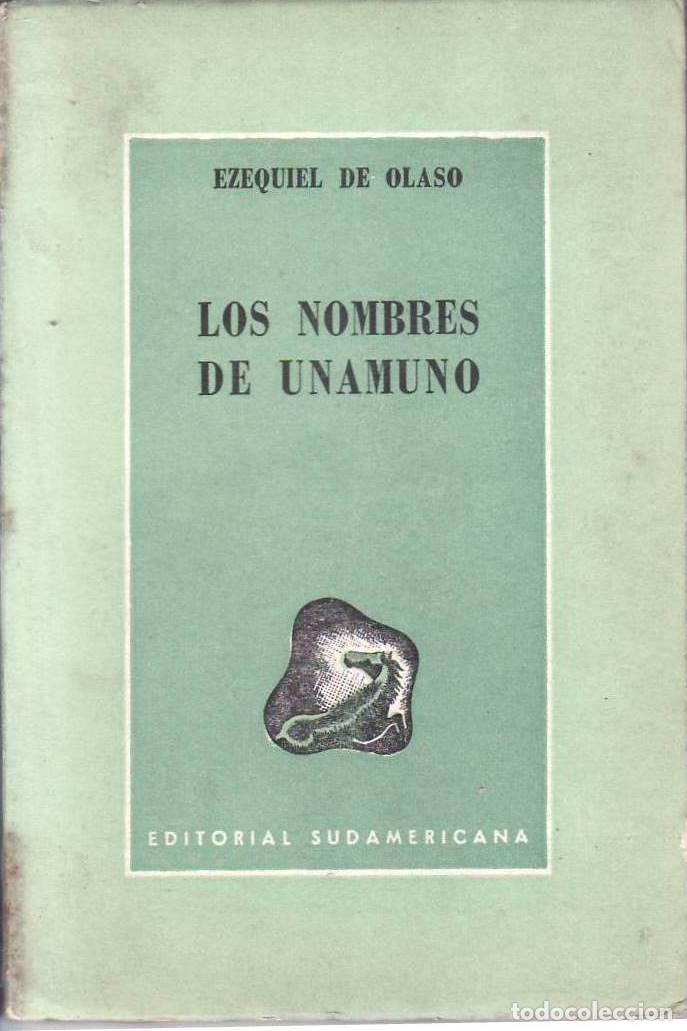 Libros: OLASO, Ezequiel de.- - Los nombres de Unamuno. - Foto 1