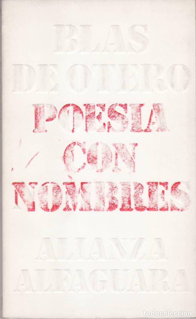 Libros: OTERO, Blas de.- - Poes&iacute;a con nombres. - Foto 1