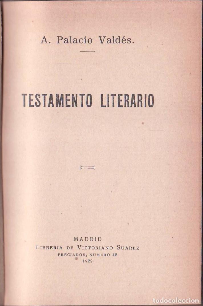 Libros: PALACIO VALDES, A.- - Testamento literario. - Foto 1