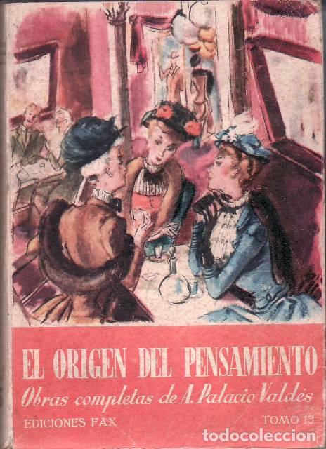 Libros: PALACIO VALDES, Armando.- - El or&iacute;gen del pensamiento. - Foto 1
