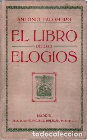Libros: PALOMERO, Antonio.- - El libro de los elogios. - Foto 1