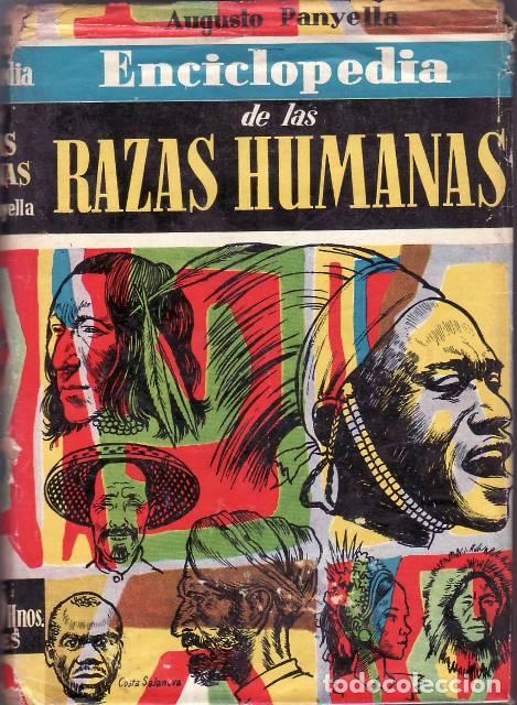 Libros: PANYELLA, Augusto.- - Enciclopedia de las Razas humanas. - Foto 1