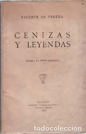 Libros: PEREDA, Vicente de.- - Cenizas y leyendas. - Foto 1