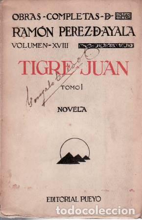 Libros: PEREZ DE AYALA, Ram&oacute;n.- - Tigre Juan. - Foto 1