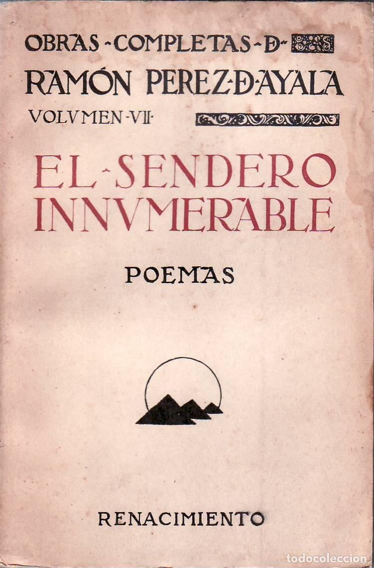 Libros: PEREZ DE AYALA, Ram&oacute;n.- - El sendero innumerable (Obras completas, vol. VII). - Foto 1