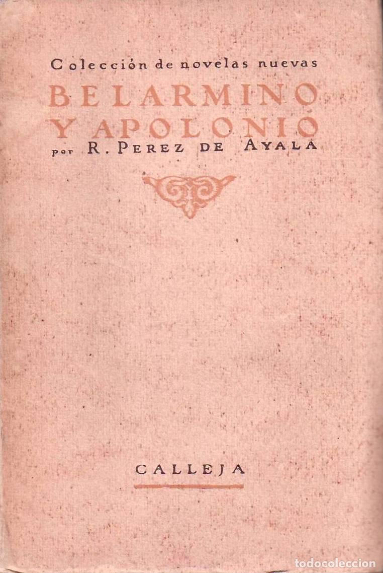 Libros: PEREZ DE AYALA, Ram&oacute;n.- - Belarmino y Apolonio. - Foto 1