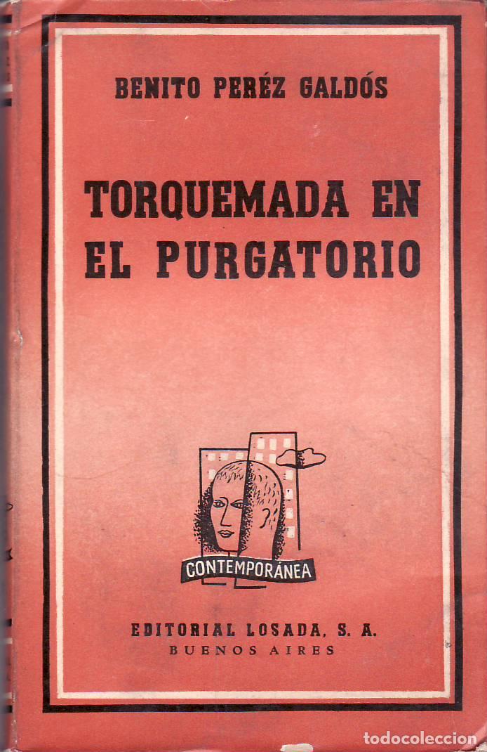 Libros: PEREZ GALDOS, Benito.- - Torquemada en el purgatorio. Novela. - Foto 1