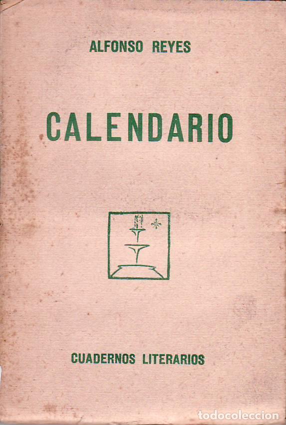 Libros: REYES, Alfonso.- - Calendario. - Foto 1