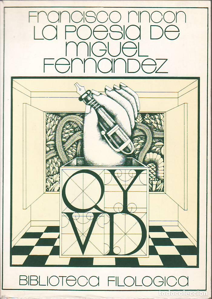 Libros: RINCON RIOS, Francisco.- - La poes&iacute;a de Miguel Fern&aacute;ndez.