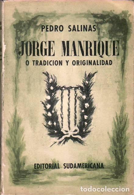 Libros: SALINAS, Pedro.- - Jorge Manrique o tradici&oacute;n y originalidad. - Foto 1