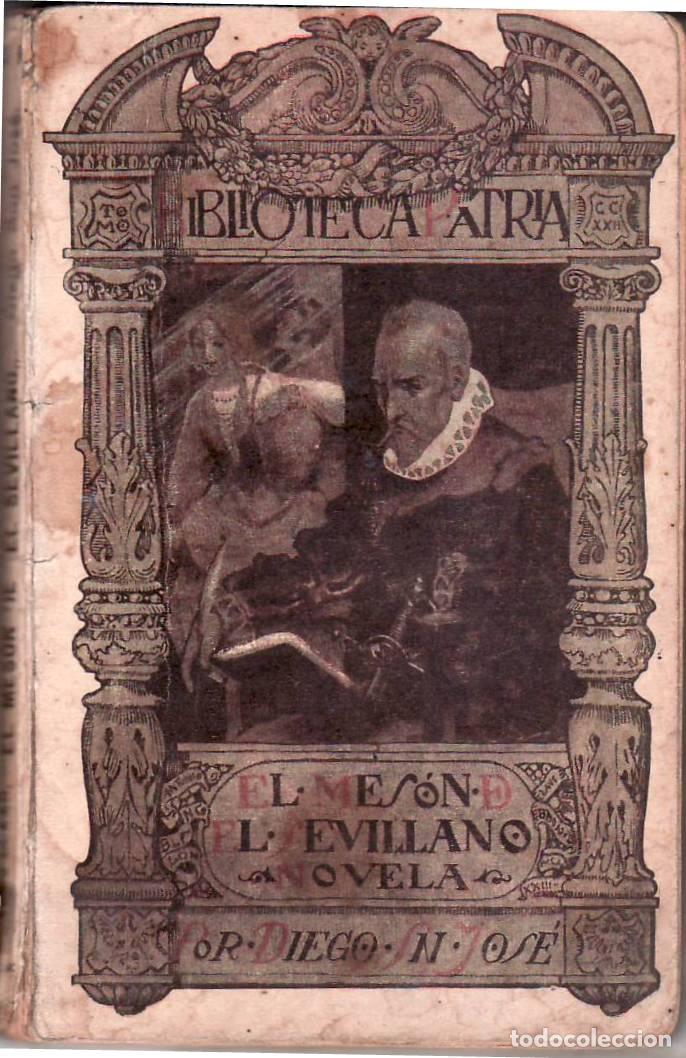 Libros: SAN JOSE, Diego.- - El mes&oacute;n de El Sevillano. - Foto 1