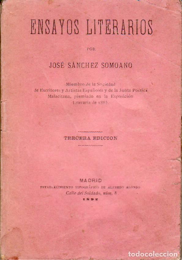 Libros: SANCHEZ SOMOANO, Jos&eacute;.- - Ensayos literarios. - Foto 1