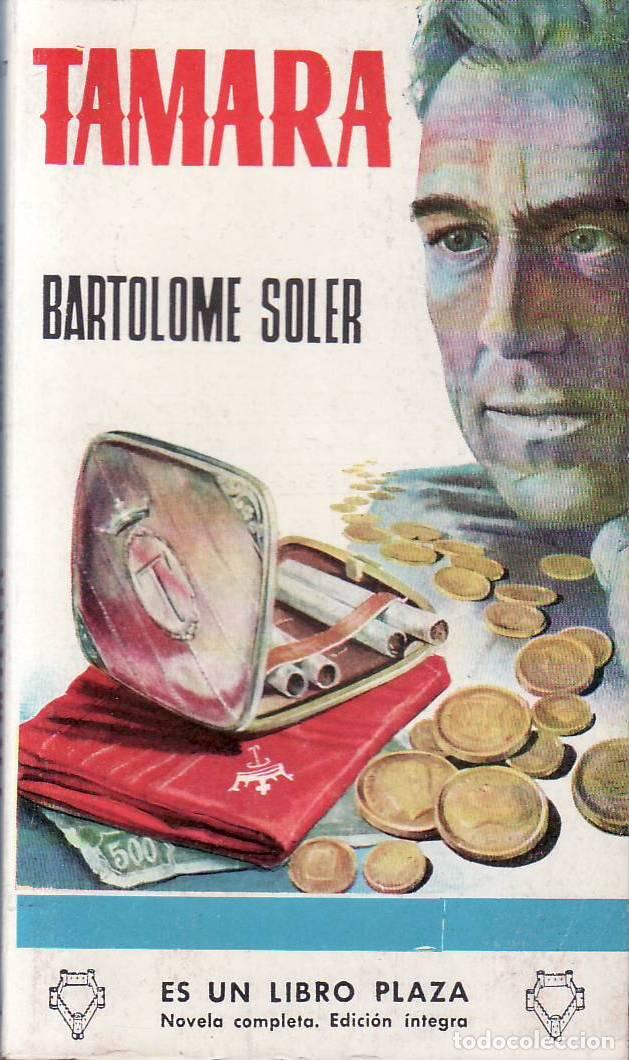 Libros: SOLER, Bartolom&eacute;.- - Tamara. - Foto 1