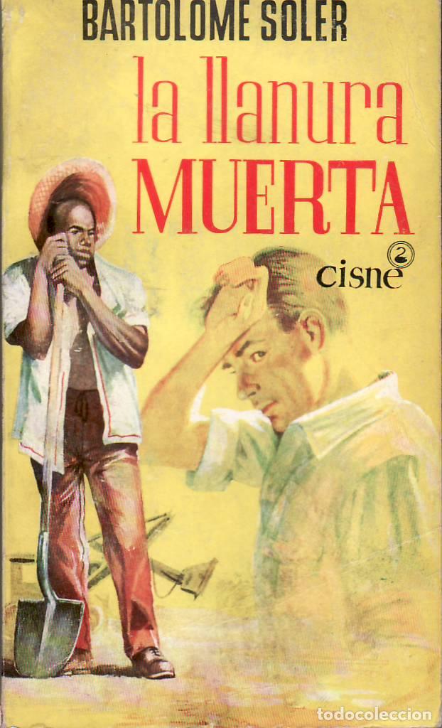 Libros: SOLER, Bartolom&eacute;.- - La llanura muerta. Novela. - Foto 1