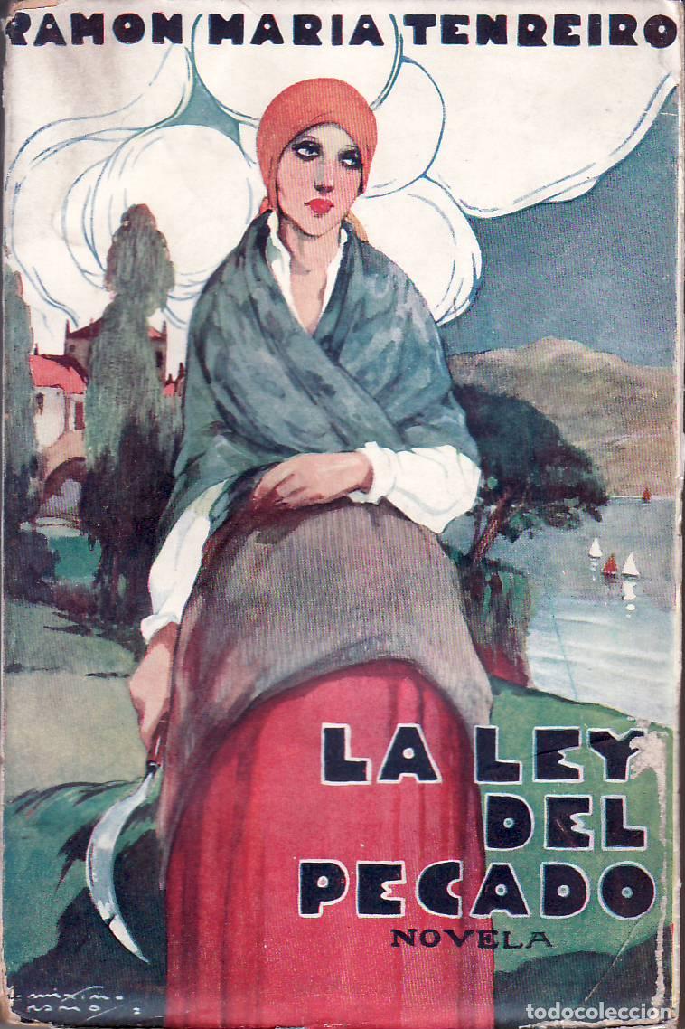 Libros: TENREIRO, Ram&oacute;n Mar&iacute;a.- - La ley del pecado. Cubierta de Max. Ramos. - Foto 1