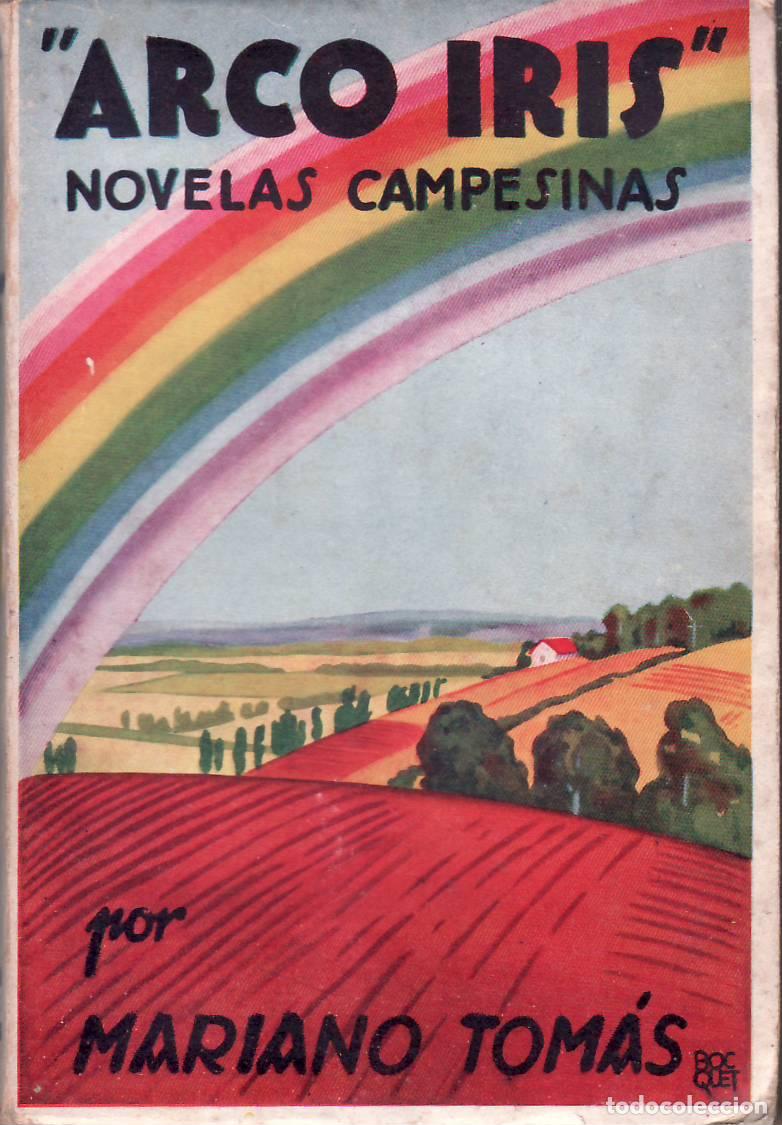 Libros: TOMAS, Mariano.- - Arco iris. (Novelas campesinas). - Foto 1