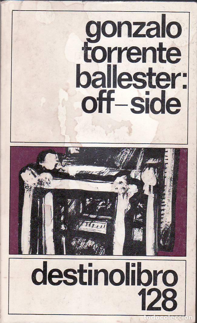Libros: TORRENTE BALLESTER, Gonzalo.- - Off-side. - Foto 1