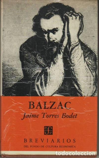 Libros: TORRES BODET, Jaime.- - Balzac. - Foto 1