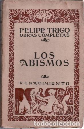 Libros: TRIGO, Felipe.- - Los abismos. Novela. - Foto 1