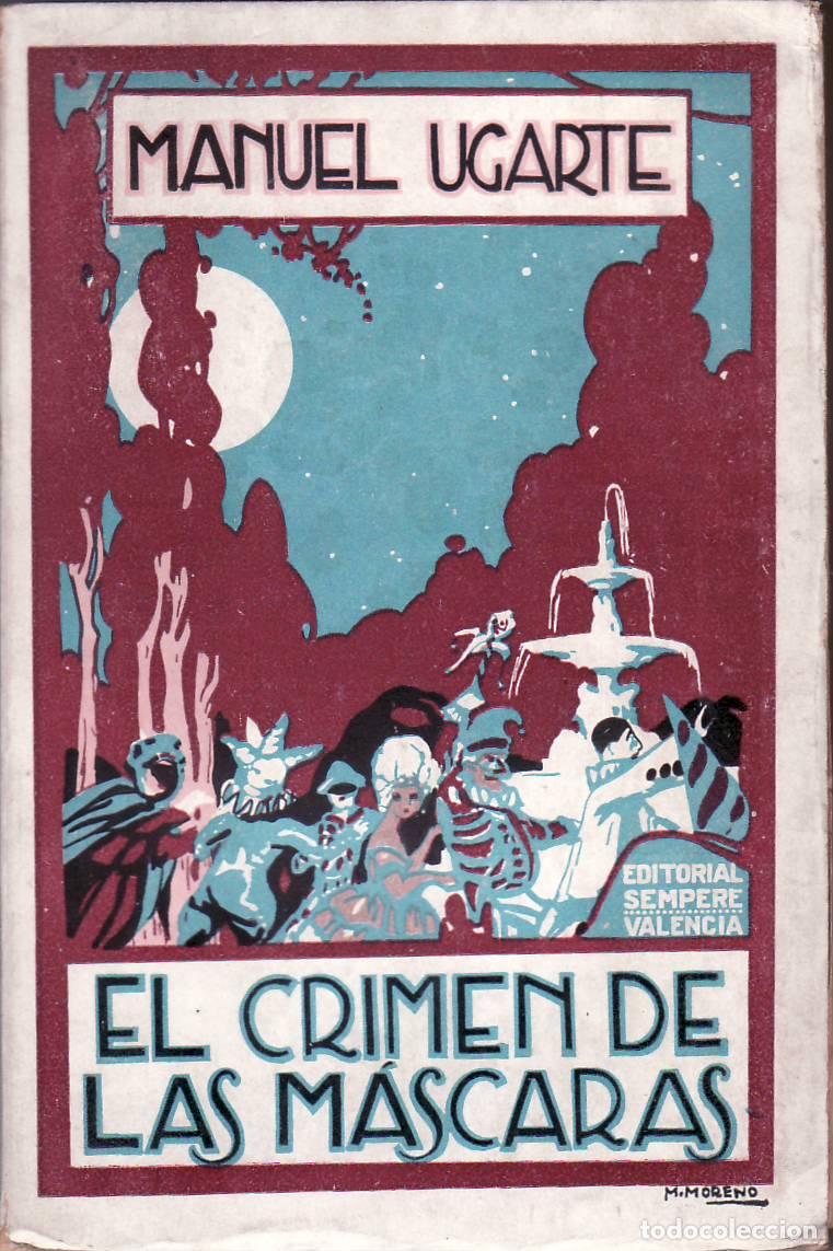 Libros: UGARTE, Manuel.- - El crimen de las m&aacute;scaras. - Foto 1