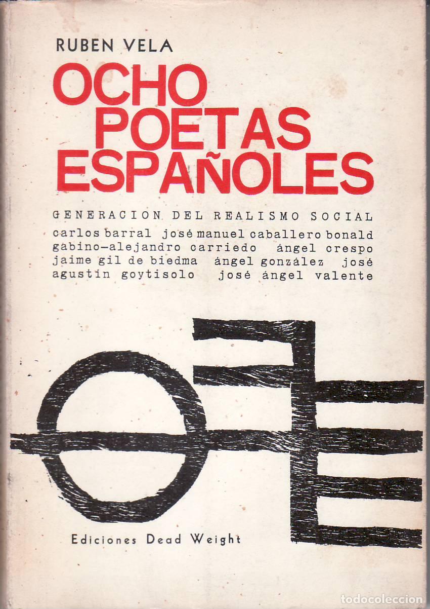 Libros: VELA, Rub&eacute;n.- - Ocho poetas espa&ntilde;oles. - Foto 1