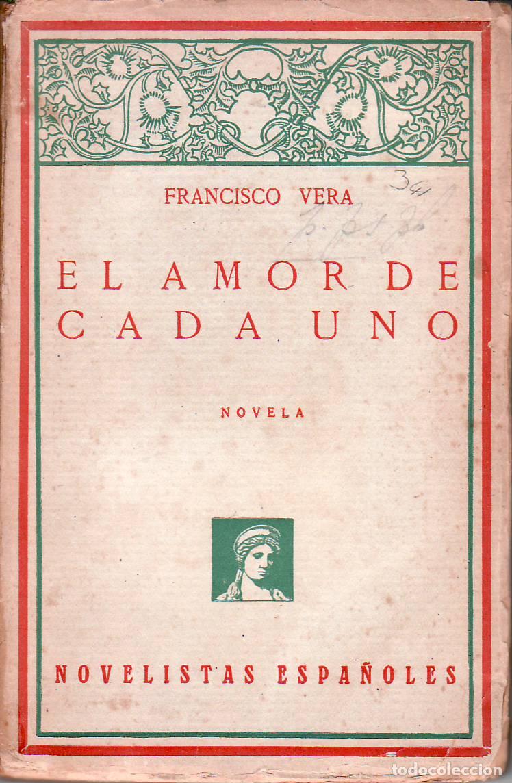 Libros: VERA, Francisco.- - El amor de cada uno. Novela. - Foto 1