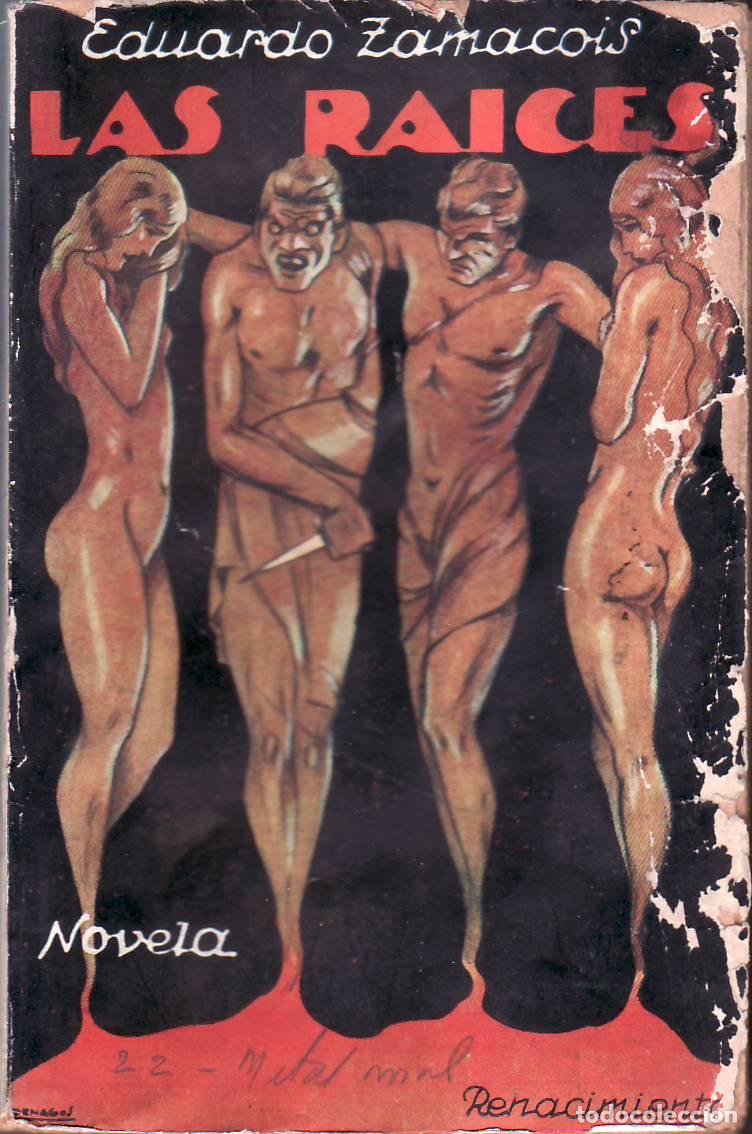 Libros: ZAMACOIS, Eduardo.- - Las ra&iacute;ces. Novela. - Foto 1