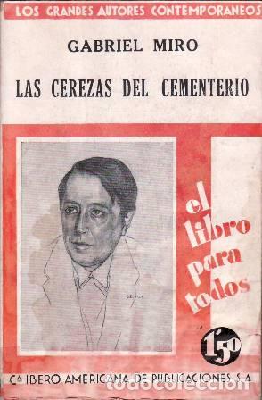 Libros: MIRO, Gabriel.- - Las cerezas del cementerio. - Foto 1