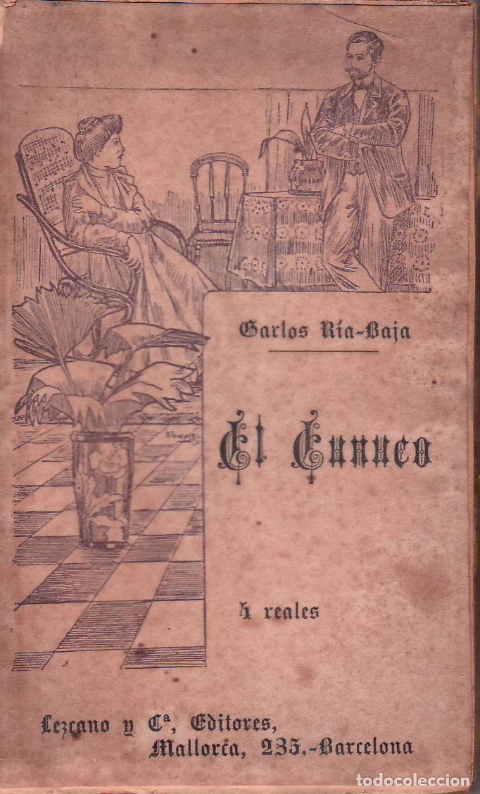 Libros: RIA BAJA, Carlos.- - El eunuco. Novela. - Foto 1