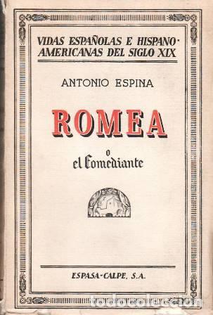 Libros: ESPINA, Antonio.- - Romea o el comediante. - Foto 1