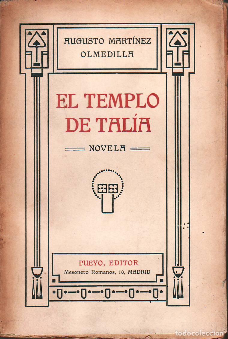 Libros: MARTINEZ OLMEDILLA, Augusto.- - El templo de Tal&iacute;a. - Foto 1