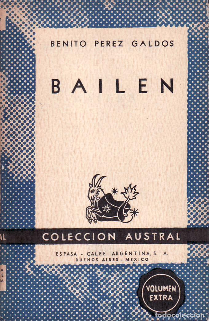 Libros: P&Eacute;REZ GALD&Oacute;S, Benito.- - Bail&eacute;n. - Foto 1