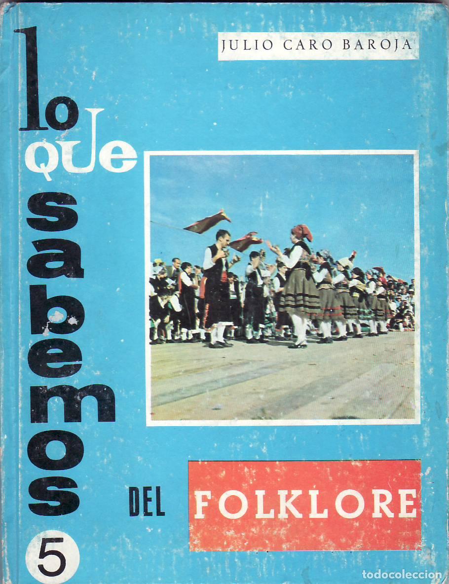Libros: CARO BAROJA, Julio.- - Lo que sabemos del folklore. - Foto 1