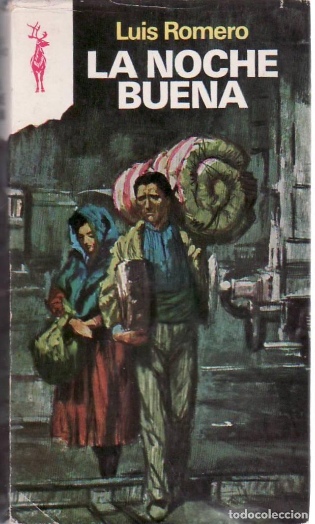 Libros: ROMERO, Luis.- - La noche buena. Novela. - Foto 1