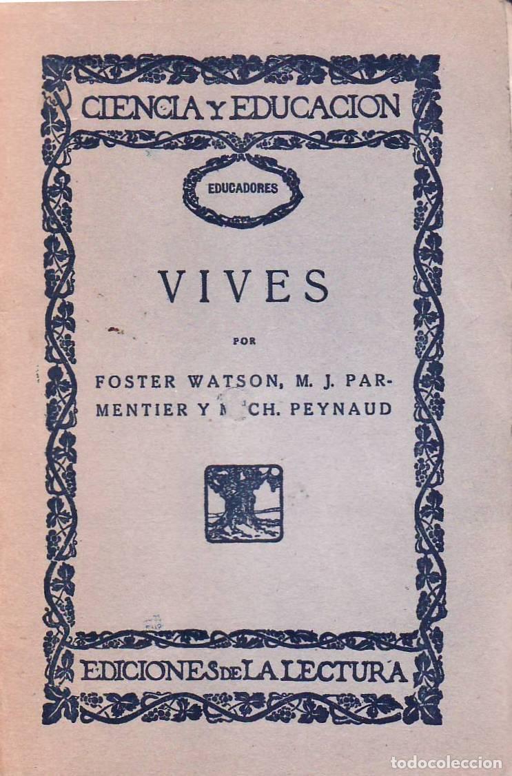 Libros: WATSON, F., M.J. PARMENTIER y M.Ch. PEYNAUD.- - Vives. - Foto 1