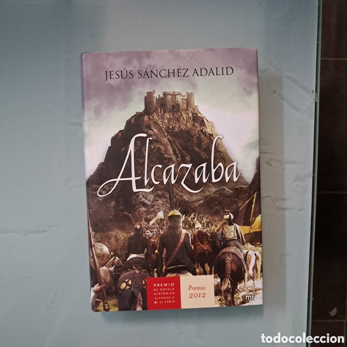 Libros: Jes&uacute;s S&aacute;nchez Adalid, Alcazaba MR - Foto 1