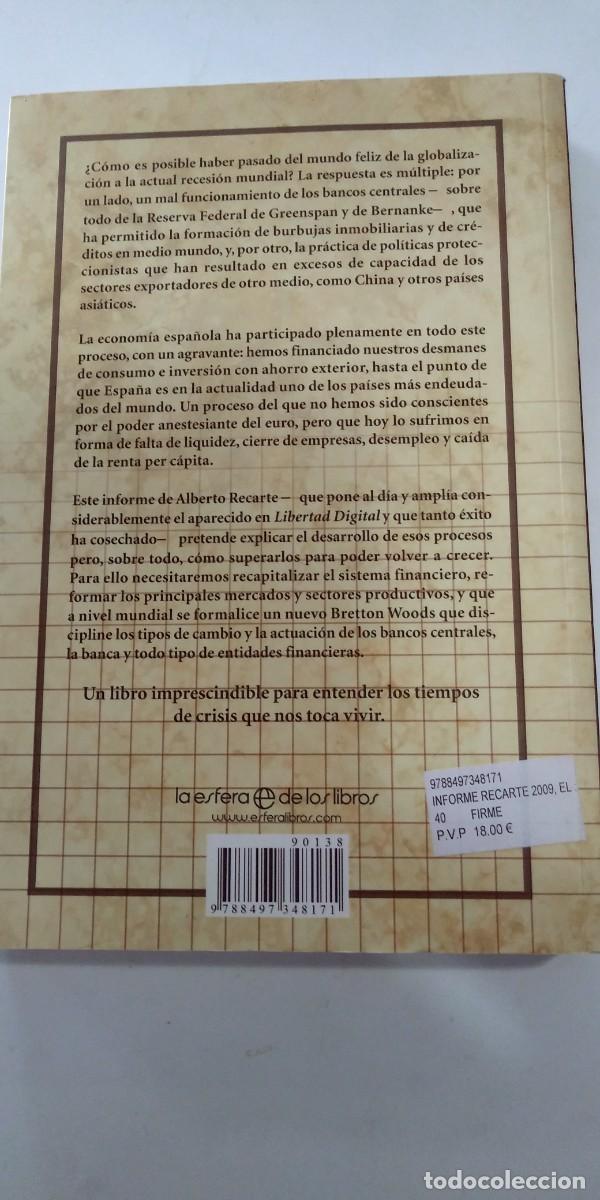 Libros: El informe Recarte 2009 Alberto Recarte - Foto 2