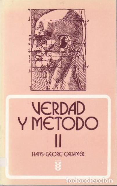 Libros: GADAMER, Hans-Georg.- - Verdad y m&eacute;todo. 2 Tomos. - Foto 1