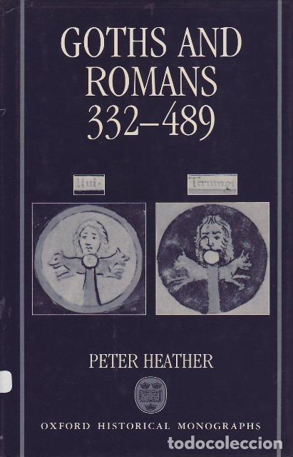 Libros: HEATHER, P.J.- - Goths and Romans 332-489 - Foto 1