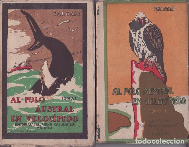 Libros: SALGARI, Emilio.- - Al Polo Austral en veloc&iacute;pedo. 2 tomos - Foto 1