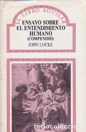 Libros: LOCKE, John.- - Ensayo sobre el entendimiento humano (compendio). - Foto 1