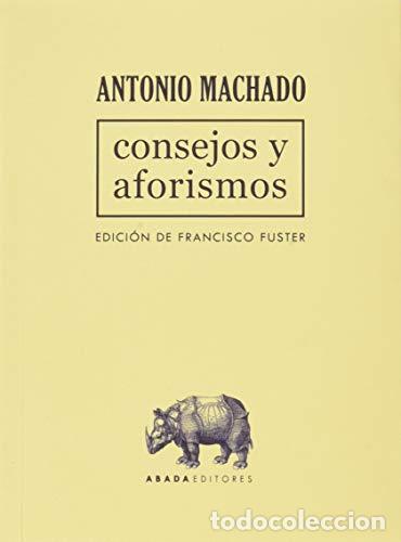 Libros: MACHADO, Antonio.- - Consejos y aforismos. - Foto 1