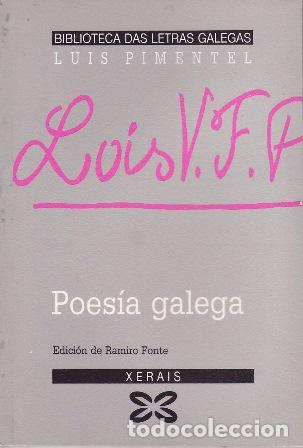Libros: PIMENTEL, Luis.- - Poes&iacute;a galega. - Foto 1