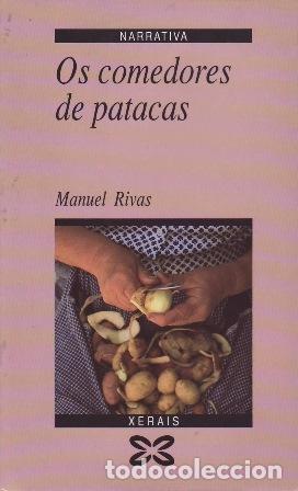 Libros: RIVAS, manuel.- - Os comedores de patatas. - Foto 1