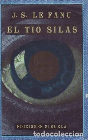 Libros: SHERIDAN LE FANU, Joseph.- - El t&iacute;o Silas. - Foto 1