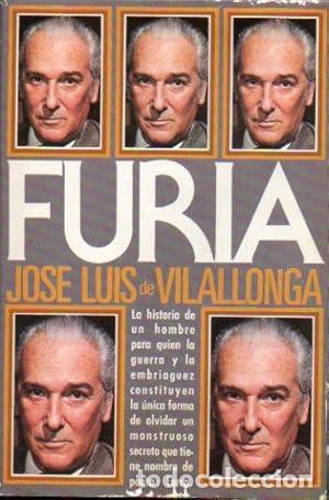 Libros: VILALLONGA, Jos&eacute; Luis de.- - Furia. - Foto 1