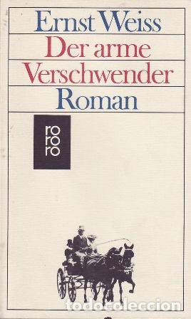 Libros: WEISS, Ernst.- - Der arme Verschwender. Roman. - Foto 1
