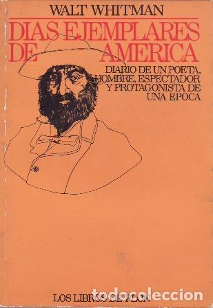 Libros: WHITMAN, Walt.- - D&iacute;as ejemplares de Am&eacute;rica. - Foto 1