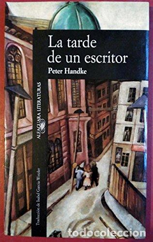 Libros: HANDKE, Peter.- - La tarde de un escritor. - Foto 1